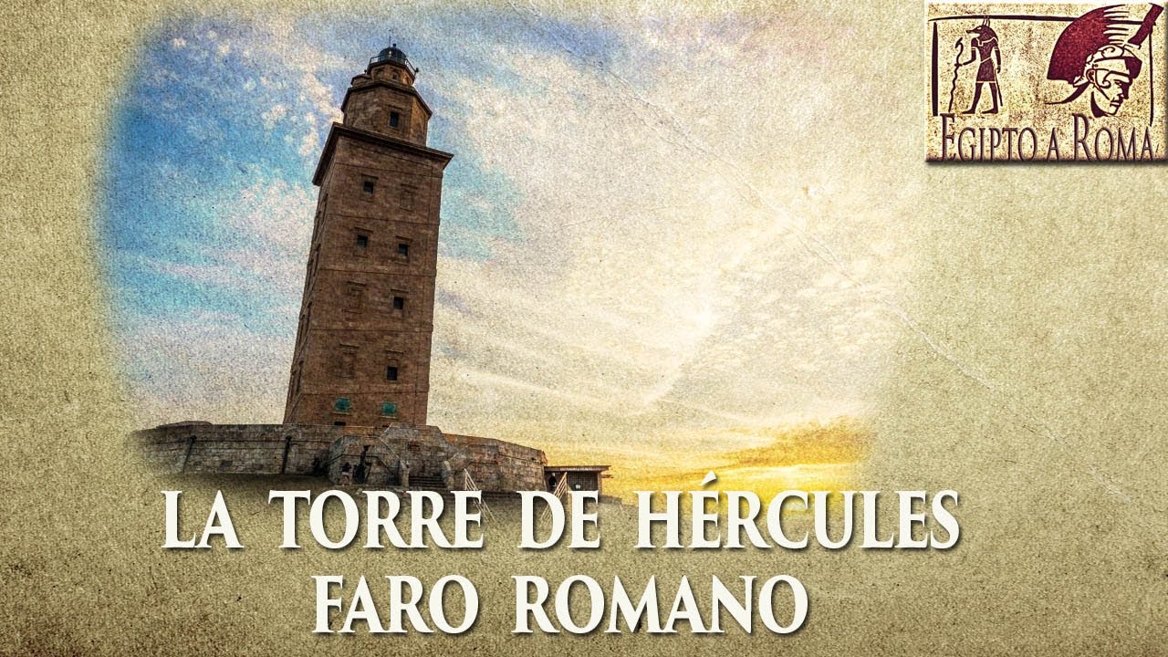 la torre de hercules historia
