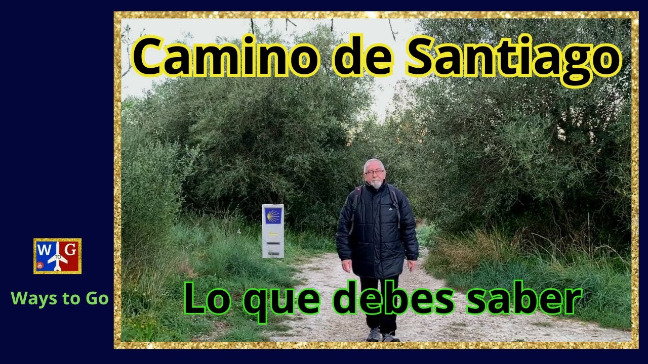 camino de santiago cuantos dias