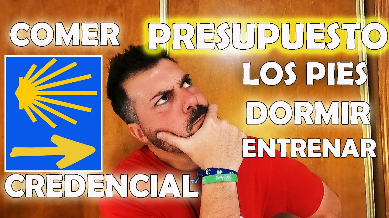 como preparar el camino de santiago