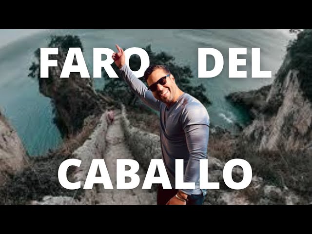 faro del caballo como llegar