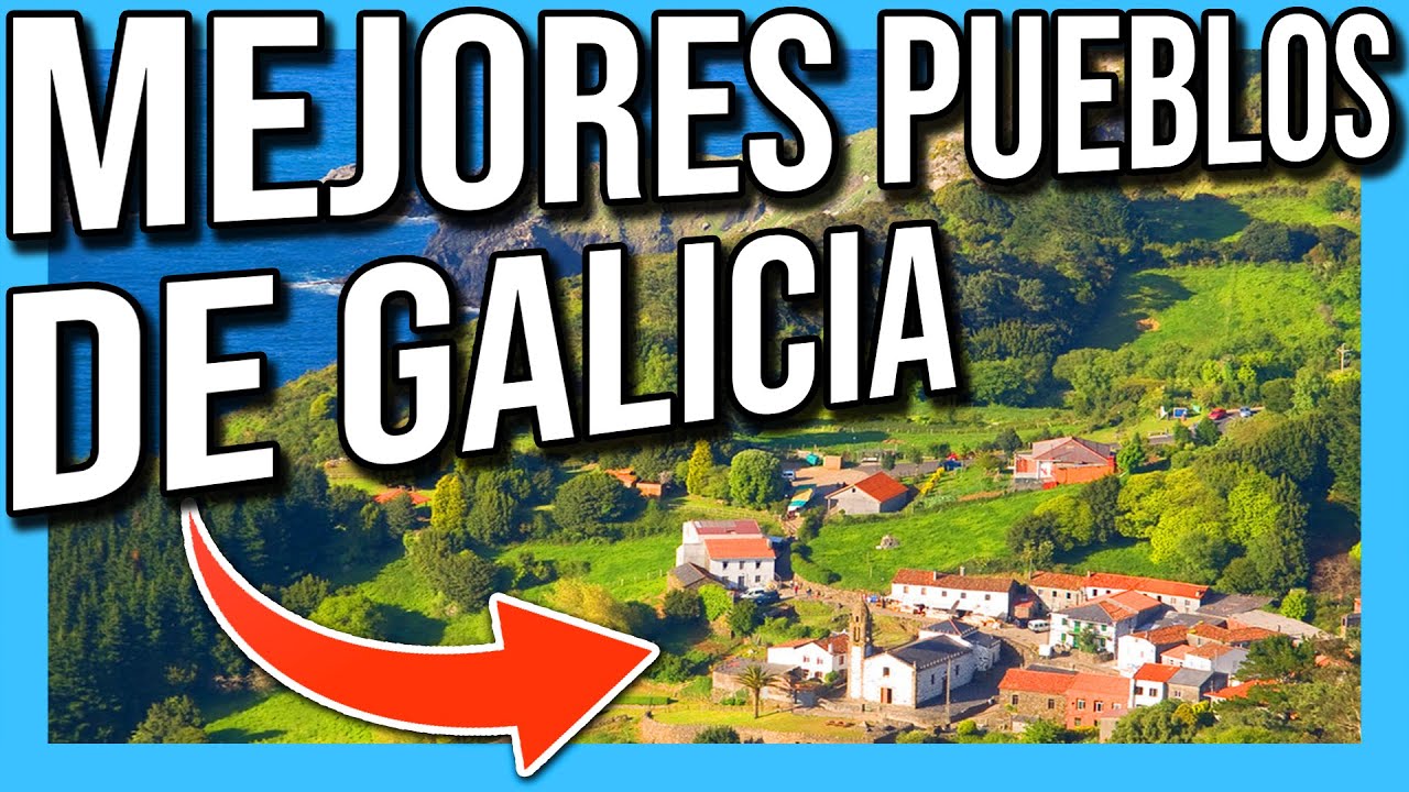 cual es el pueblo mas bonito de galicia