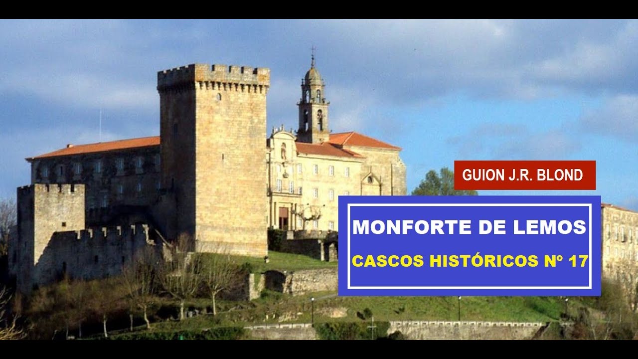 casco antiguo monforte de lemos