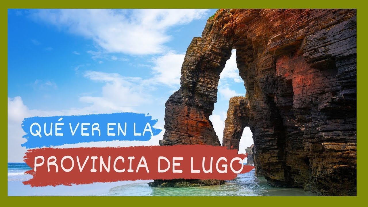 que visitar en lugo provincia