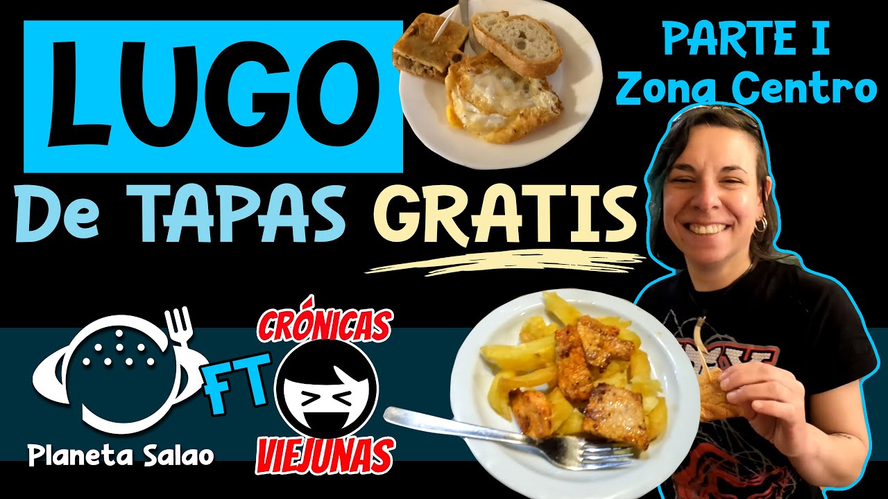 tapas gratis en lugo capital