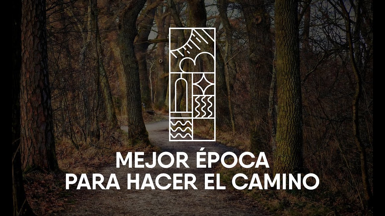camino de santiago mejor epoca