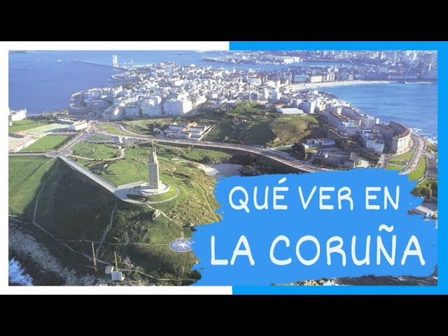 capital de galicia a coruña