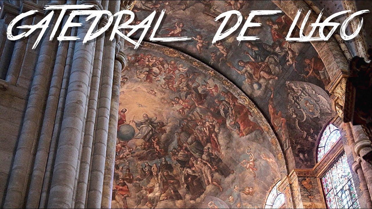 catedral de lugo por dentro