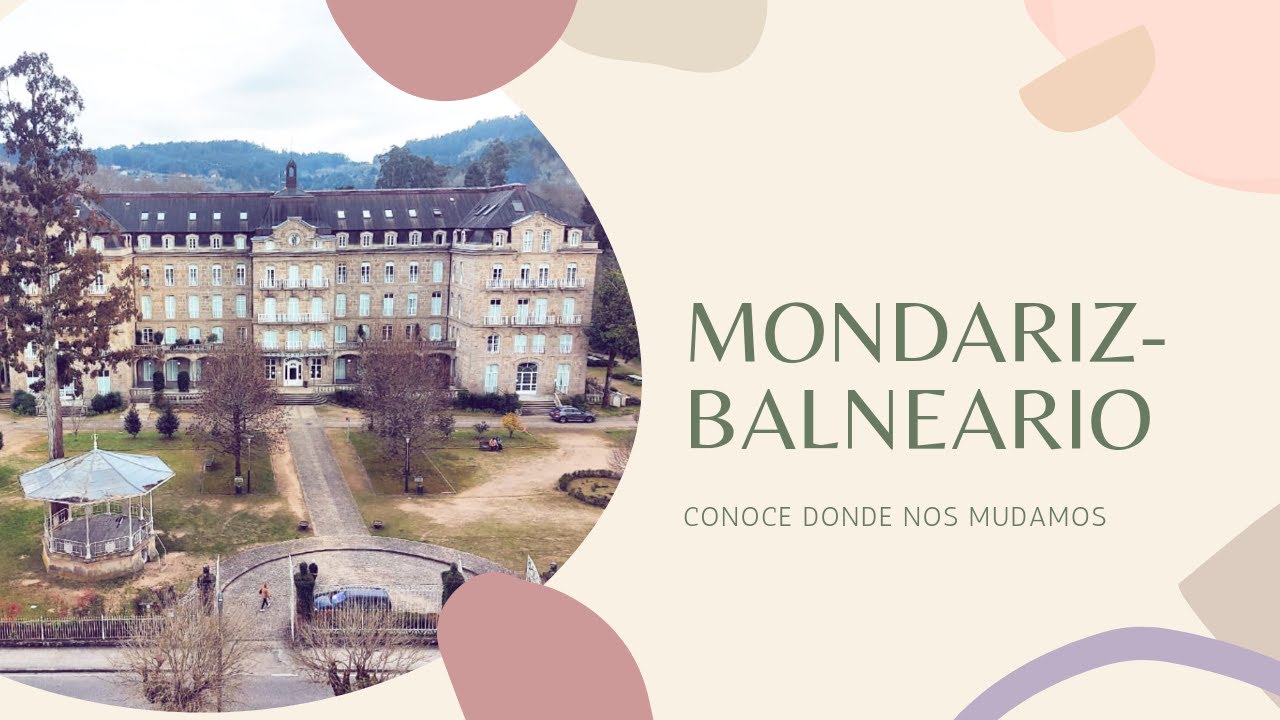 que ver en mondariz balneario