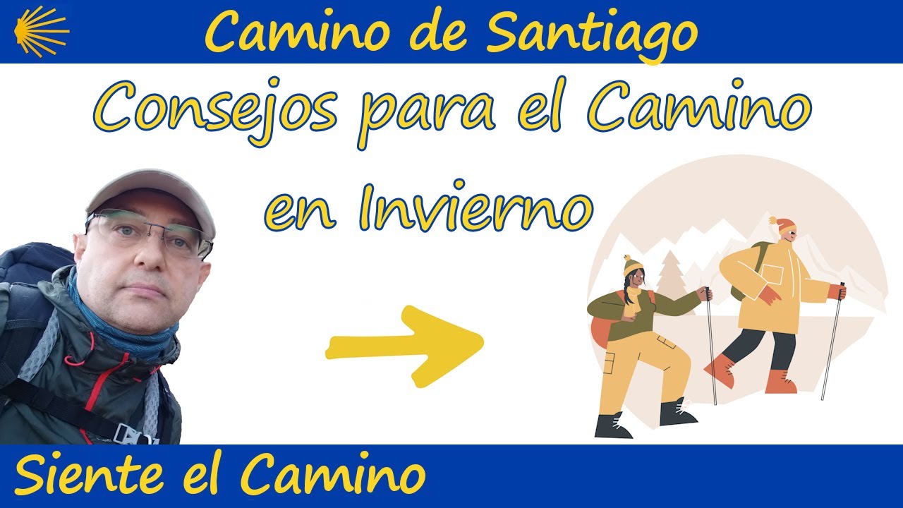 camino de santiago en invierno consejos