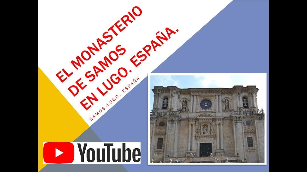 monasterio de samos en lugo