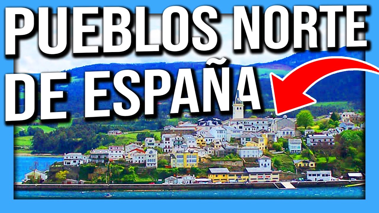 pueblos con encanto en el norte de españa