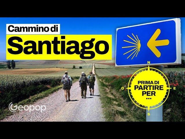 santiago di compostela il cammino